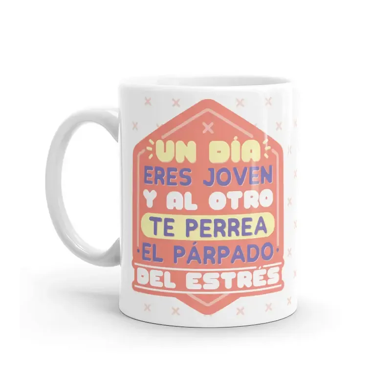 TAZA - UN DIA ERES JOVEN ... TAZA - UN DIA ERES JOVEN ...