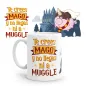 TAZA - TE CREES MAGO Y NO LLEGAS NI A MUGGLE TAZA - TE CREES MAGO Y NO LLEGAS NI A MUGGLE