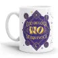 TAZA - OJO DE LOCA NO SE EQUIVOCA 