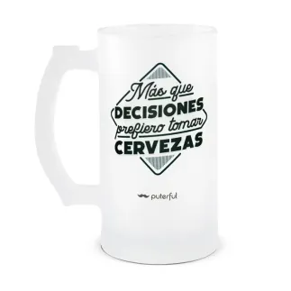 JARRA - MAS QUE DECISIONES PREFIERO TOMAR CERVEZA