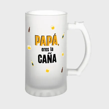 JARRA DE CERVEZA - PAPÁ, ERES LA CAÑA