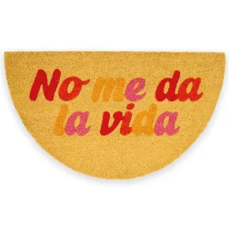 Felpudo No Me Da La Vida | Felpudo Original Fibra de Coco