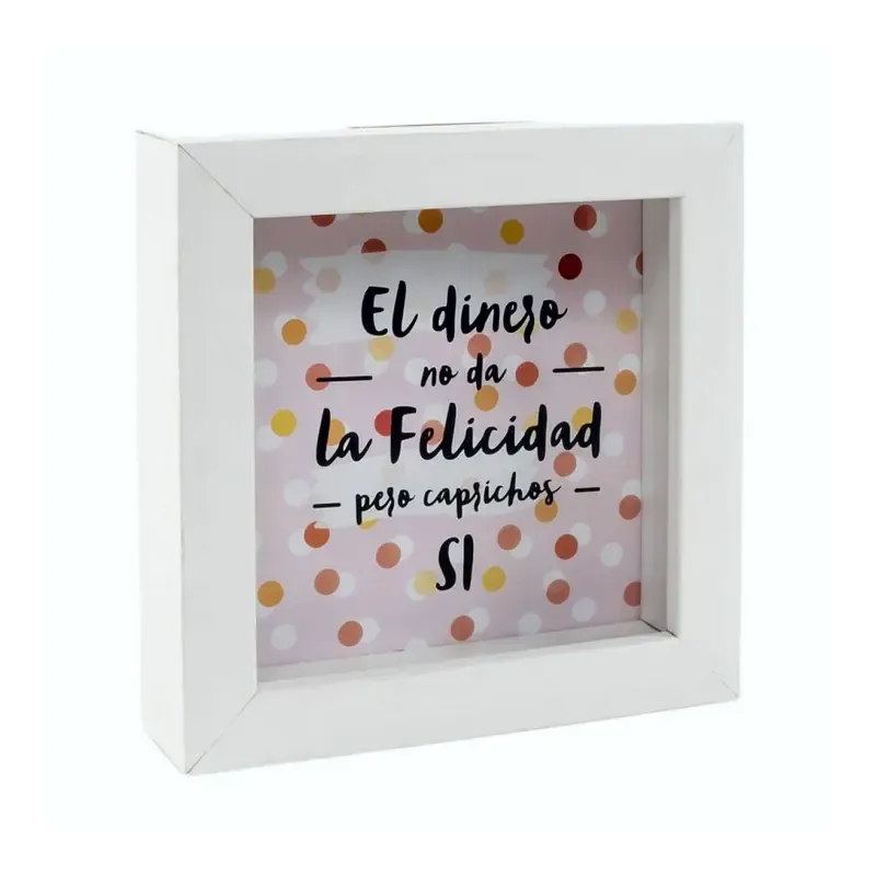 HUCHA DE MADERA - EL DINERO NO DA LA FELICIDAD... 