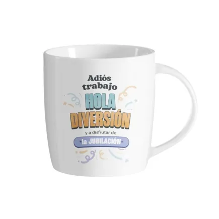 TAZA - ADIÓS AL TRABAJO, HOLA JUBILACIÓN 